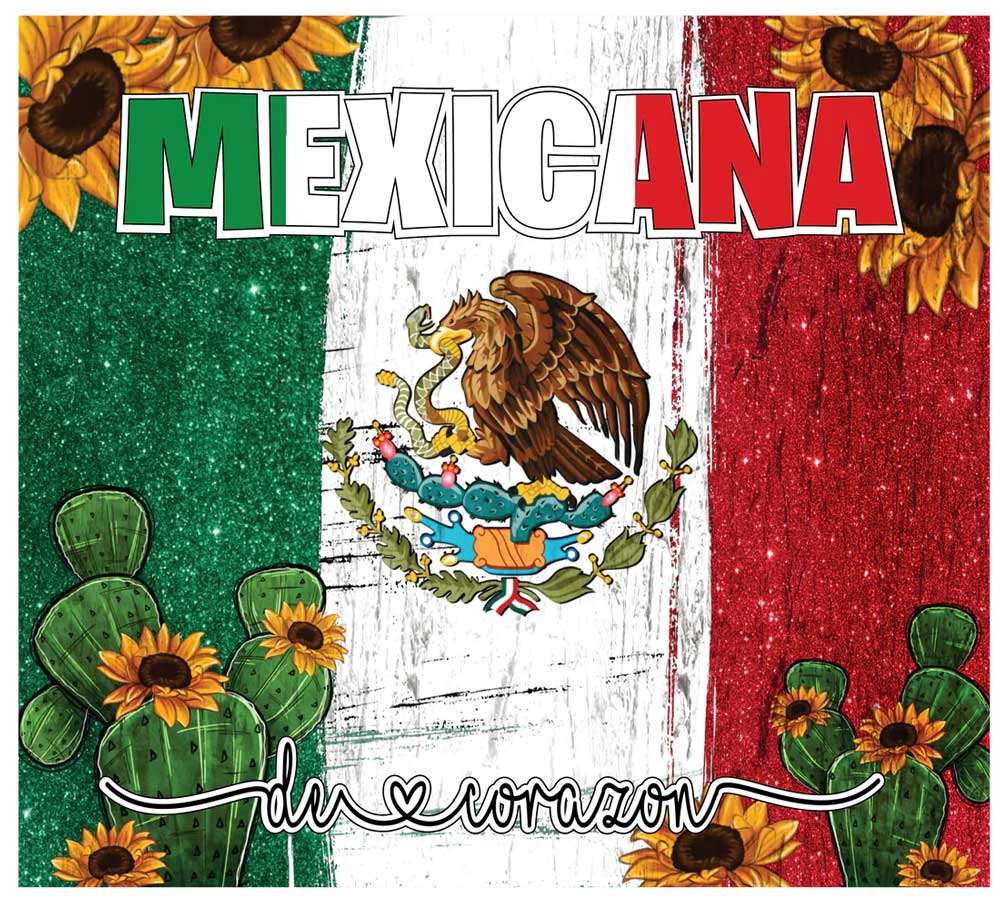 mexicana-wrap Mexicana De Corazon Tumbler Sublimation Wrap Print - Image 1