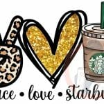 Peace Love Starbucks 16oz Libby Vinyl Wrap