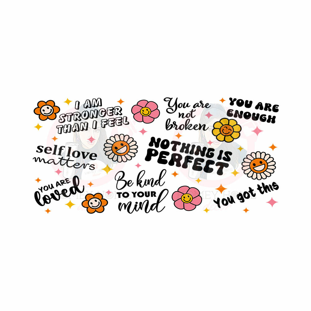 mental health quotes sub libbey wrap web Mental Health Quotes Sublimation Libbey Wrap 16oz - Image 1
