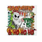 Somewhere Between This & HO HO HO UVDTF Decal