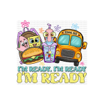 I'm Ready DTF