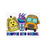 Droppin Into School DTF